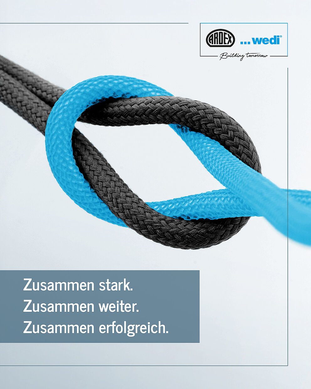 Zusammen stark. Zusammen weiter. Zusammen erfolgreich.
